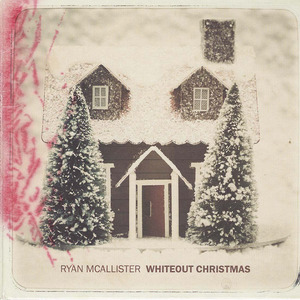 Cd ryan mcallister   whiteout christmas front