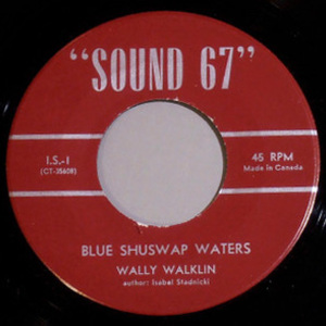 45 wally walklin   blue shuswap waters label