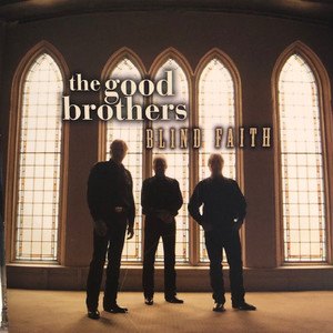 Good brothers   blind faith %283%29