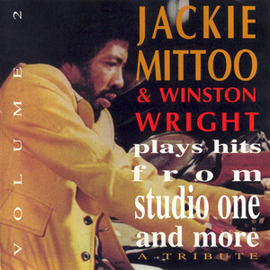 Mittoo  jackie   jackie mittoo and winston wright plays hits from studio one and more   a tribute  vol. 2 %281%29