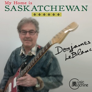 Front cd covermy home is saskatchewan