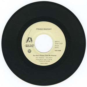 45 frank mackay   no one's gonna take my woman vinyl 01