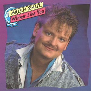 Salte  arlen   winner like you