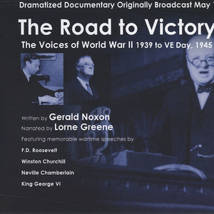 Cd the road to victory cbc radio doc 1945 front