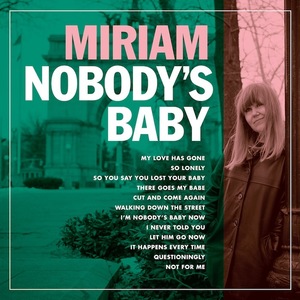Miriam %e2%80%93 nobody%e2%80%99s baby