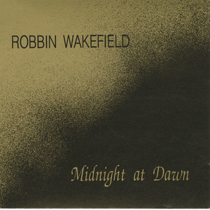 Cd robin wakefield   midnight at dawn front
