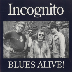 Incognito   blues alive! %284%29