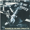 Narcs in my Pants b/w PM / Conspiracy in the Sky