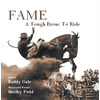 Fame: A Tough Bronc to Ride (music and vocals Shirley Field)