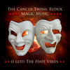 (I Got) The Hate Virus