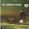The Toronto Scene