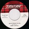 Mean Woman Blues b/w Devil May Care Angel