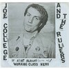 It Ain't Allright (With Me) b/w Working Class Hero