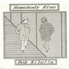 Somebody Else