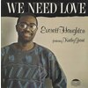 We Need Love