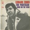 The Partisan b/w Bird on the Wire (picture sleeve)