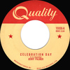 Celebration Day b/w Got A Love