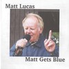 Matt Gets Blue