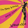 Without a Net