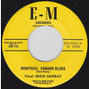 Montreal, Canada Blues b/w Stepping High Dance