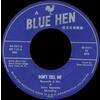 Don't Tell Me b/w Blue Mountain Waltz