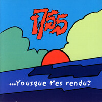 Yousque T'es Rendu?