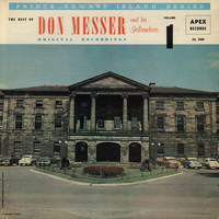 The Best Of Don Messer and his Islanders - P.E.I. Series Volume 1