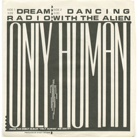 Dream Radio b/w Dancing With the Alien