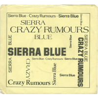 Crazy Rumours b/w Tell Him