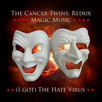 (I Got) The Hate Virus