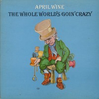 The Whole World's Goin' Crazy