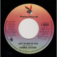 Just as Bad as You b/w He May Be Your Man