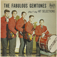 The Fabulous Gemtones Play and Sing Hit Selections