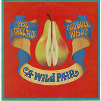 A Wild Pair (split with The Staccatos)