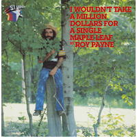 I Wouldn't Take a Million Dollars for a Single Maple Leaf