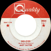 Sad Eyes b/w Take My Heart