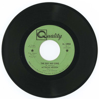 The Day Has Come b/w Follow Me