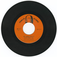 Get Down With It b/w Love Makes The World Go Round