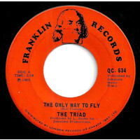 The Only Way To Fly b/w Border Line