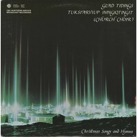 Glad Tidings: Christmas Songs & Hymns