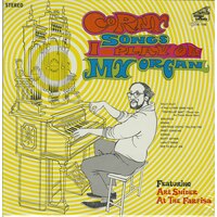 Corny Songs I Play on My Organ
