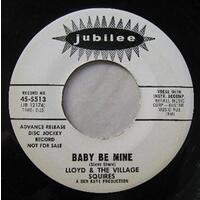 Baby Be Mine b/w Hear What I Say (DJ advance release white label)