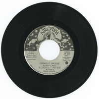 Chokolit Groove b/w Don't Touch My Funk