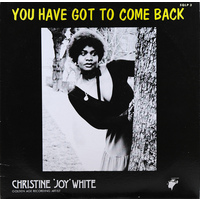 You Have Got To Come Back