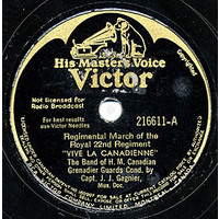 Vive La Canadienne: Regimental March of the Royal 22nd Regiment