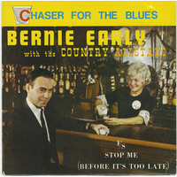 Chaser for the Blues b/w Stop Me (Before It's Too Late) (picture sleeve)