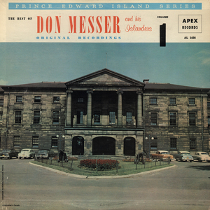The Best Of Don Messer and his Islanders - P.E.I. Series Volume 1