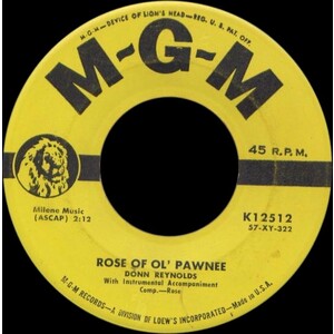 Rose of Ol' Pawnee b/w All Alone (With No One By My Side)