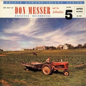 The Best Of Don Messer and his Islanders - P.E.I. Series Volume 5