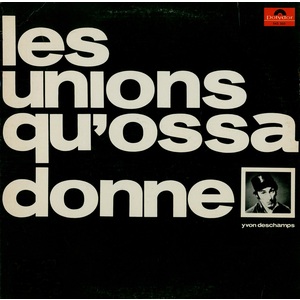 les unions qu'ossa donne
